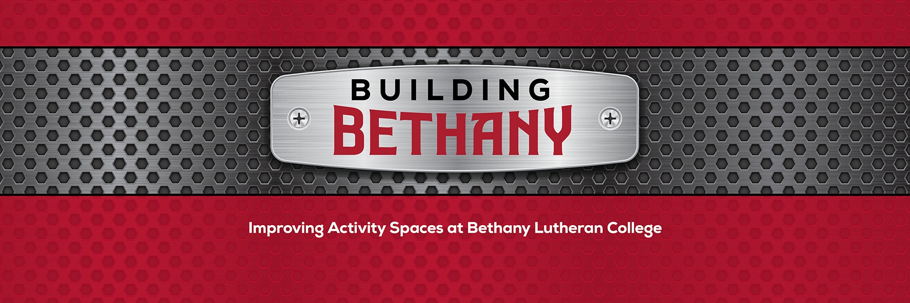 graphic with words "building bethany - Improving Activity Spaces at Bethany Lutheran College"