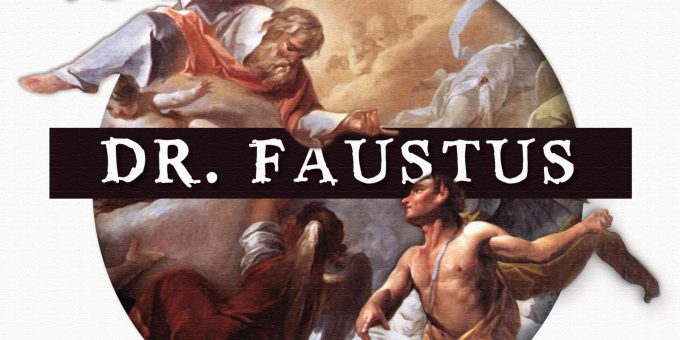 Promotional image for Dr. Faustus play