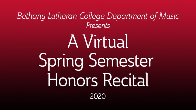 Text A Virtual Spring Semester Honors Recital 2020