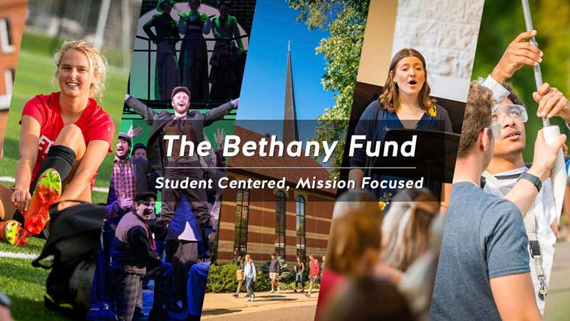 The Bethany Fund Student Centered, Mission Focused